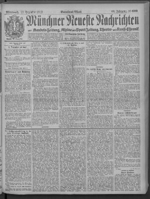 Münchner neueste Nachrichten Mittwoch 10. Dezember 1913