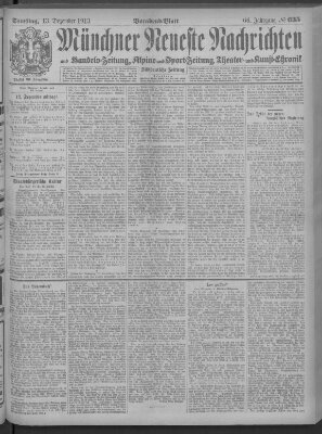 Münchner neueste Nachrichten Samstag 13. Dezember 1913