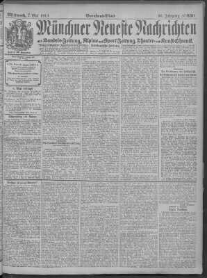 Münchner neueste Nachrichten Mittwoch 7. Mai 1913