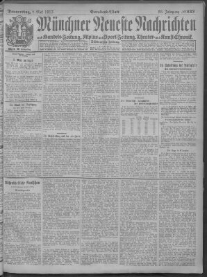 Münchner neueste Nachrichten Donnerstag 8. Mai 1913