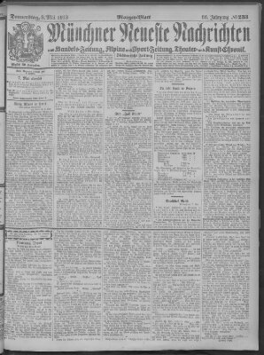 Münchner neueste Nachrichten Donnerstag 8. Mai 1913