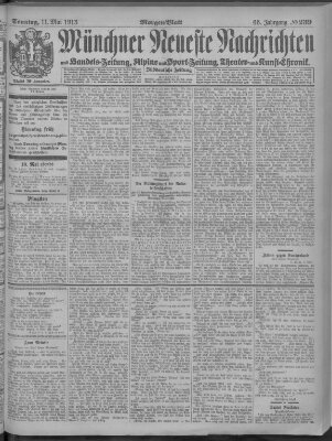 Münchner neueste Nachrichten Sonntag 11. Mai 1913