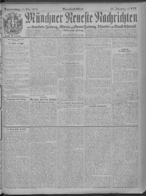 Münchner neueste Nachrichten Donnerstag 15. Mai 1913