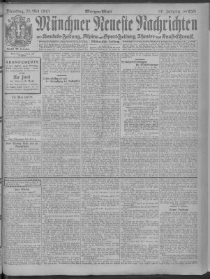 Münchner neueste Nachrichten Dienstag 20. Mai 1913