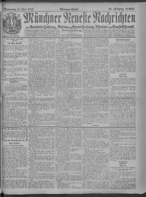 Münchner neueste Nachrichten Mittwoch 21. Mai 1913