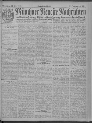 Münchner neueste Nachrichten Dienstag 27. Mai 1913