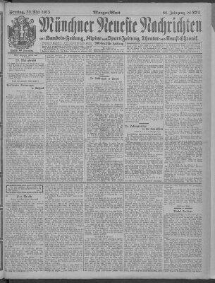 Münchner neueste Nachrichten Freitag 30. Mai 1913