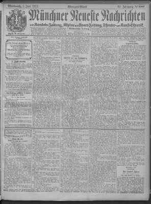 Münchner neueste Nachrichten Mittwoch 4. Juni 1913