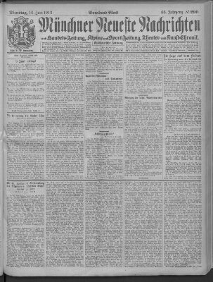 Münchner neueste Nachrichten Dienstag 10. Juni 1913