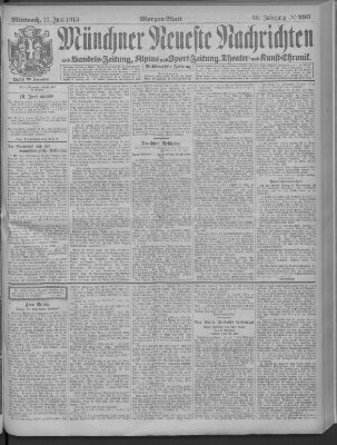 Münchner neueste Nachrichten Mittwoch 11. Juni 1913