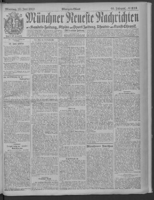 Münchner neueste Nachrichten Montag 23. Juni 1913