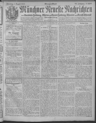 Münchner neueste Nachrichten Freitag 1. August 1913