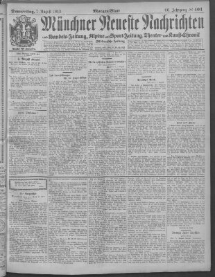 Münchner neueste Nachrichten Donnerstag 7. August 1913