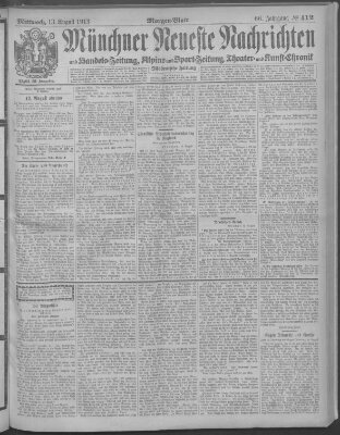 Münchner neueste Nachrichten Mittwoch 13. August 1913