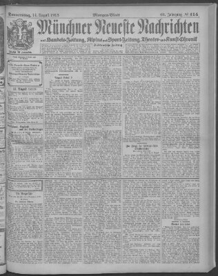 Münchner neueste Nachrichten Donnerstag 14. August 1913