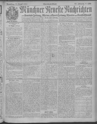 Münchner neueste Nachrichten Samstag 23. August 1913