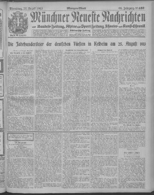 Münchner neueste Nachrichten Dienstag 26. August 1913