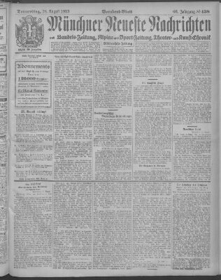 Münchner neueste Nachrichten Donnerstag 28. August 1913