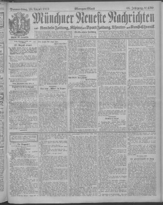 Münchner neueste Nachrichten Donnerstag 28. August 1913