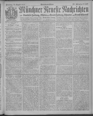 Münchner neueste Nachrichten Freitag 29. August 1913