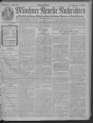 Münchner neueste Nachrichten Freitag 4. Juli 1913