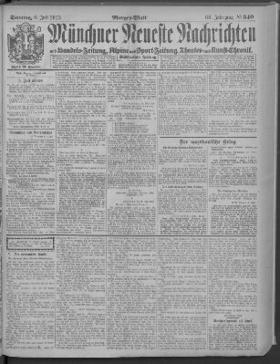Münchner neueste Nachrichten Sonntag 6. Juli 1913