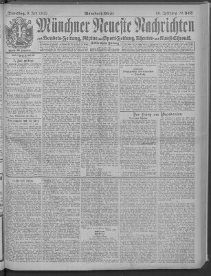 Münchner neueste Nachrichten Dienstag 8. Juli 1913