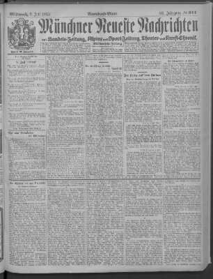 Münchner neueste Nachrichten Mittwoch 9. Juli 1913