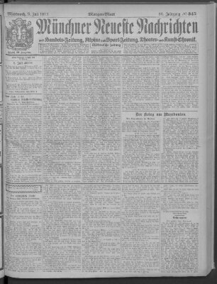 Münchner neueste Nachrichten Mittwoch 9. Juli 1913