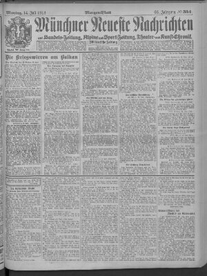 Münchner neueste Nachrichten Montag 14. Juli 1913