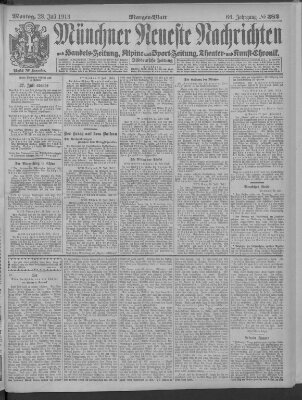 Münchner neueste Nachrichten Montag 28. Juli 1913