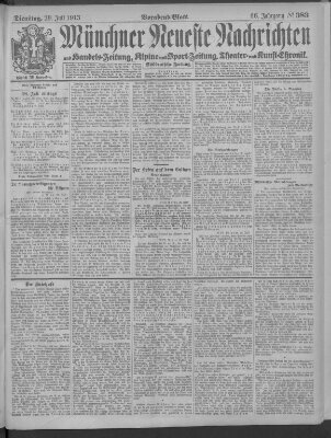 Münchner neueste Nachrichten Dienstag 29. Juli 1913