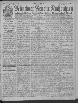 Münchner neueste Nachrichten Dienstag 29. Juli 1913