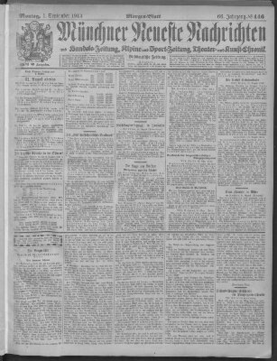 Münchner neueste Nachrichten Montag 1. September 1913