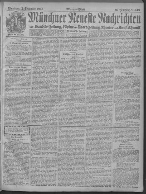 Münchner neueste Nachrichten Dienstag 2. September 1913