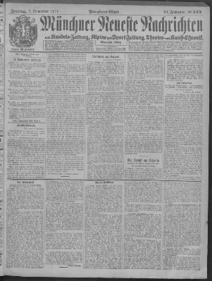 Münchner neueste Nachrichten Freitag 3. November 1911