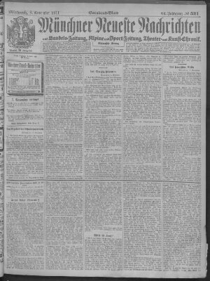 Münchner neueste Nachrichten Mittwoch 8. November 1911