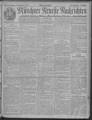 Münchner neueste Nachrichten Donnerstag 9. November 1911