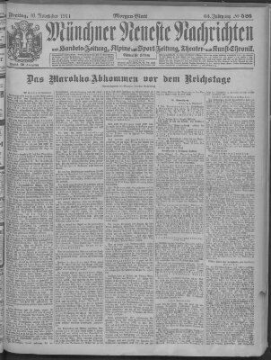 Münchner neueste Nachrichten Freitag 10. November 1911