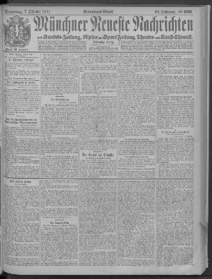 Münchner neueste Nachrichten Samstag 7. Oktober 1911