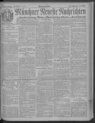 Münchner neueste Nachrichten Donnerstag 12. Oktober 1911