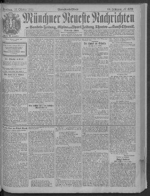 Münchner neueste Nachrichten Freitag 13. Oktober 1911