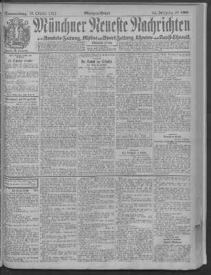 Münchner neueste Nachrichten Donnerstag 19. Oktober 1911