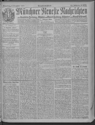 Münchner neueste Nachrichten Samstag 9. Dezember 1911