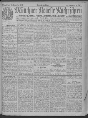 Münchner neueste Nachrichten Dienstag 19. Dezember 1911