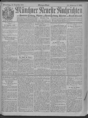 Münchner neueste Nachrichten Dienstag 19. Dezember 1911