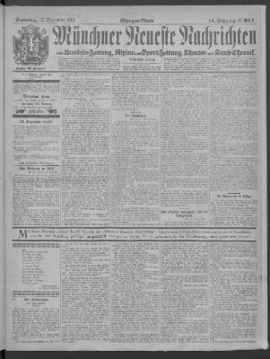 Münchner neueste Nachrichten Sonntag 31. Dezember 1911