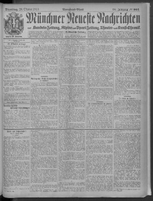 Münchner neueste Nachrichten Dienstag 28. Oktober 1913