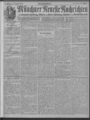 Münchner neueste Nachrichten Samstag 1. August 1908