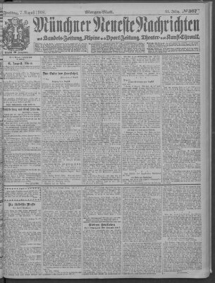 Münchner neueste Nachrichten Freitag 7. August 1908